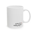 You ARE Wonderful Ceramic Mug
